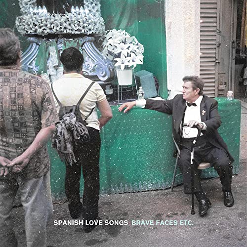 Brave Faces Etc. - Spanish Love Songs (2 Vinyl)