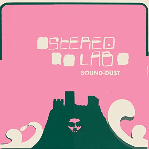 Sound-Dust: Expanded Edition - Stereolab (Vinyl)