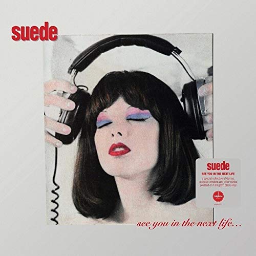 See You In The Next Life - Suede (The London Suede) (Vinyl) (180-Gram Black) (Import)