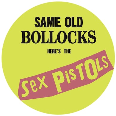 Same Old Bollocks (Picture Disc)