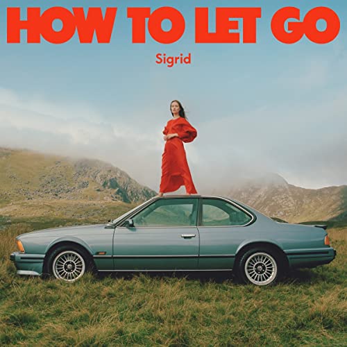 How To Let Go - Sigrid (Vinyl)