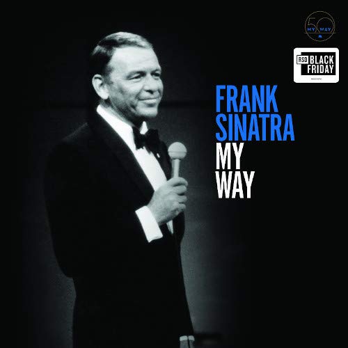 "My Way"/"My Way (Live)" - Frank Sinatra (Vinyl) (RSD BF 2019)