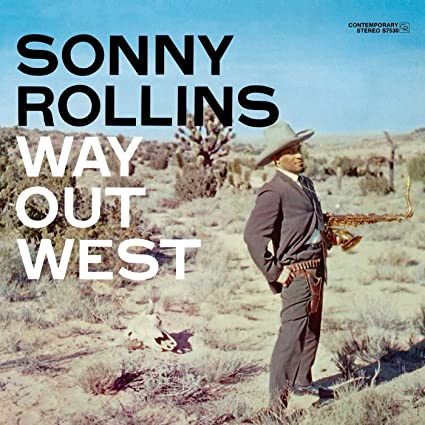 Way Out West (Bonus Tracks, 24 Bit Remastered)