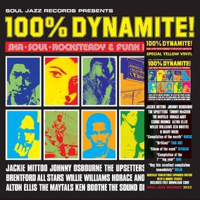 100% DYNAMITE! Ska, Soul, Rocksteady & Funk in Jamaica (YELLOW VINYL) (RSD 4/23/2022)