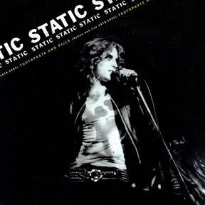 Toothpaste And Pills: Demos And Live 1978-1980 - Static (Vinyl)