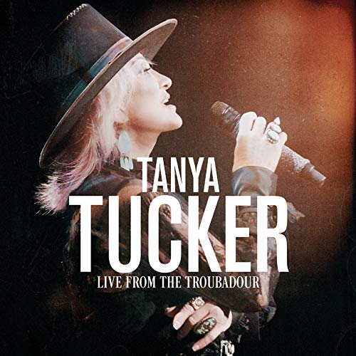 Live From The Troubadour - Tanya Tucker (Vinyl)