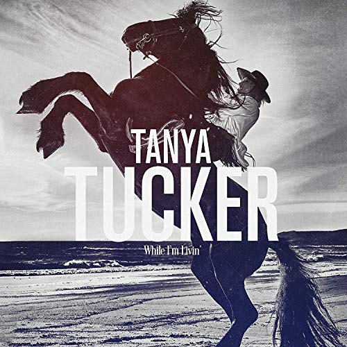 While I'm Livin' - Tanya Tucker (Vinyl)