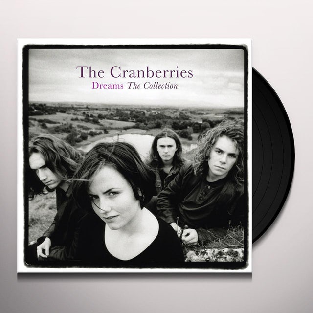 Dreams: The Collection - The Cranberries (Vinyl)