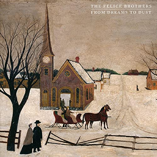 From Dreams To Dust - The Felice Brothers (Vinyl) (First Edition, Red & Cream)