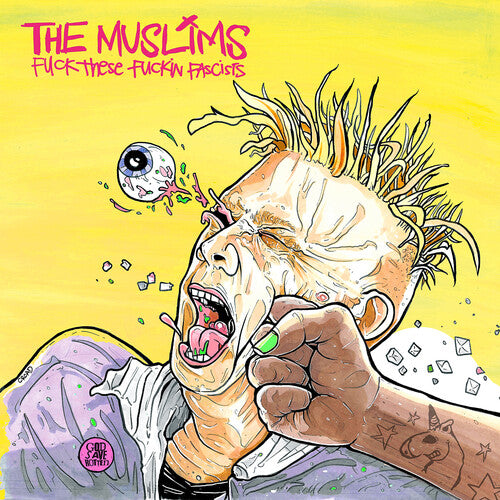 Fuck These Fuckin Fascists - The Muslims (Vinyl) (Indie Exclusive Limited Edition Problematic Punk Pink)