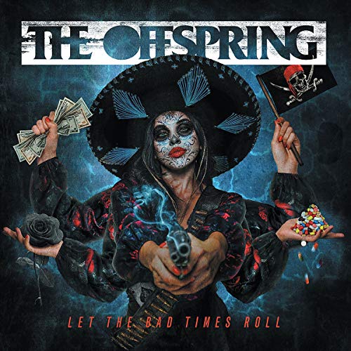 Let The Bad Times Roll - The Offspring (Vinyl)