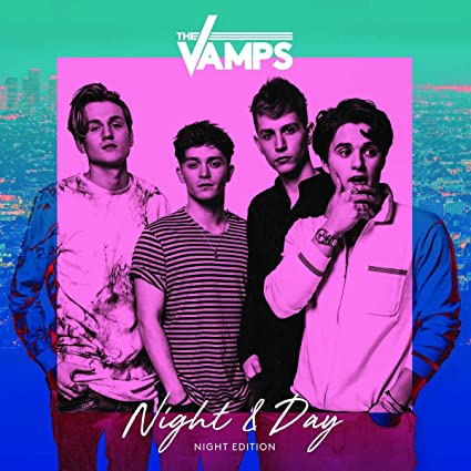 Night & Day - The Vamps (Vinyl) (Night Edition) (Import)
