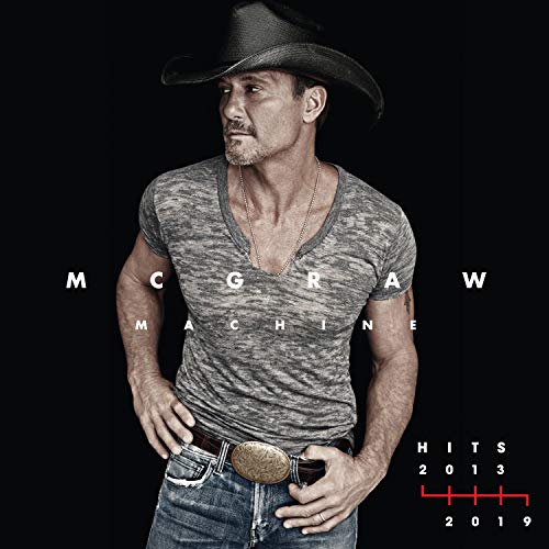 Mcgraw Machine Hits: 2013-2019 - Tim McGraw (Vinyl)
