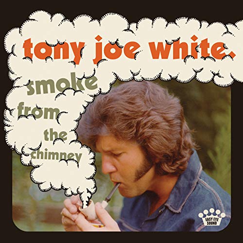 Smoke From The Chimney - Tony Joe White (Vinyl)