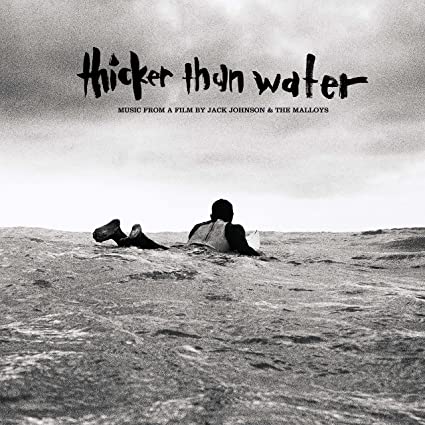 Thicker Than Water (Music From The Film)
