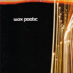 Wax Poetic RSD 21