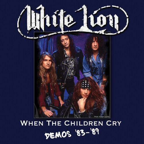 When The Children Cry - Demos '83-'89