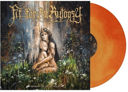 Oh What The Future Holds (Limited Edition, Orange Galaxy Colored Vinyl)