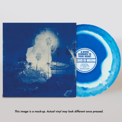 A River Running to Your Heart (Blue, Cream, Colored Vinyl, Indie Exclusive, Limited Edition)