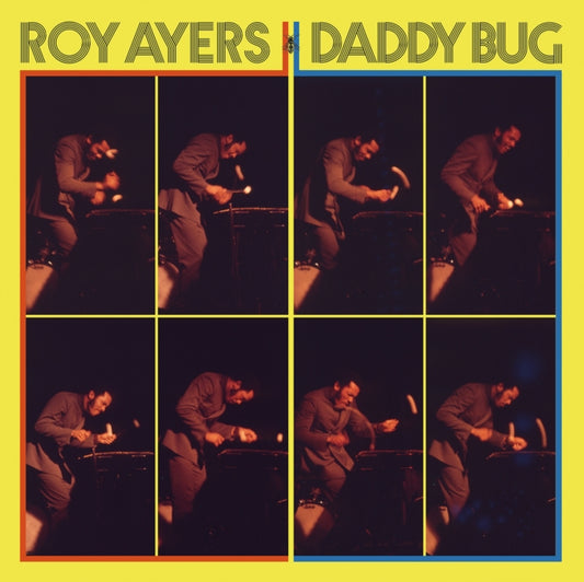 AYERS,ROY - DADDY BUG