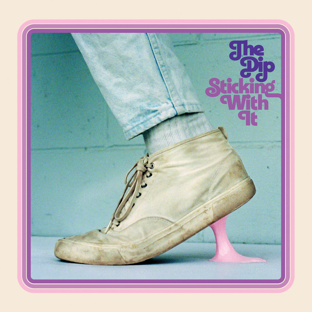 the album cover for Dip - Sticking With It [LP]