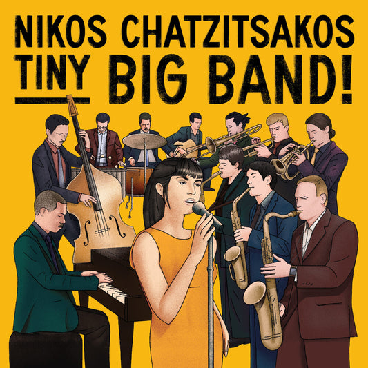 the album cover for Nikos Chatzitsakos - Tiny Big Band