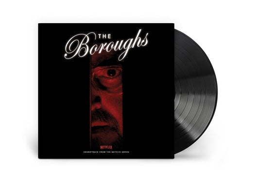 the album cover for Various Artists - The Boroughs (Soundtrack From The Netflix Series)