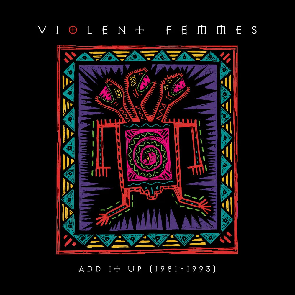 the album cover for Violent Femmes - Add It Up - 2026 [Indie Exclusive Canary Yellow 2LP]