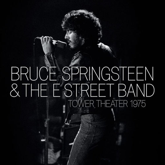 the album cover for Bruce Springsteen &amp; The E Street Band  - Live at Tower Theater Philly 1975 [RSD BF 2026]