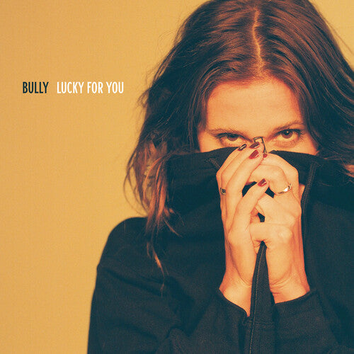 Lucky For You - Bully Vinyl