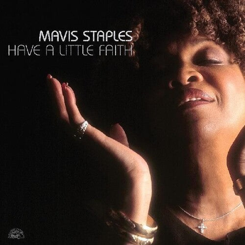 Mavis Staples - Have A Little Faith - RSD420  Silver Vinyl, 45 RPM, Deluxe Edition