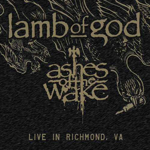 RSD Exclusive: "Ashes Of The Wake - Live In Richmond, Va [Explicit Content]" - (Parental Advisory Explicit Lyrics, RSD Exclusive, 140 Gram Vinyl, Etched Vinyl) - Lamb Of God