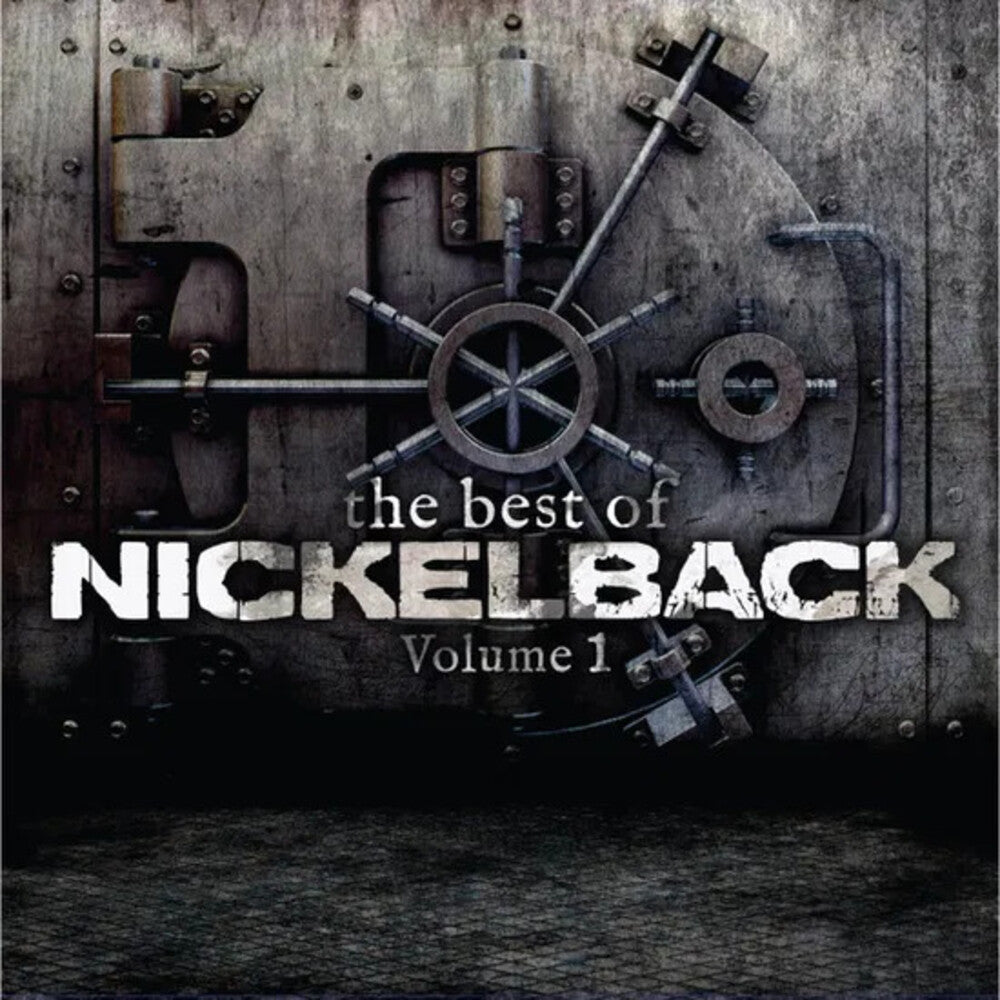 the album cover for Nickelback - Best Of Nickelback Vol 1 (Can)