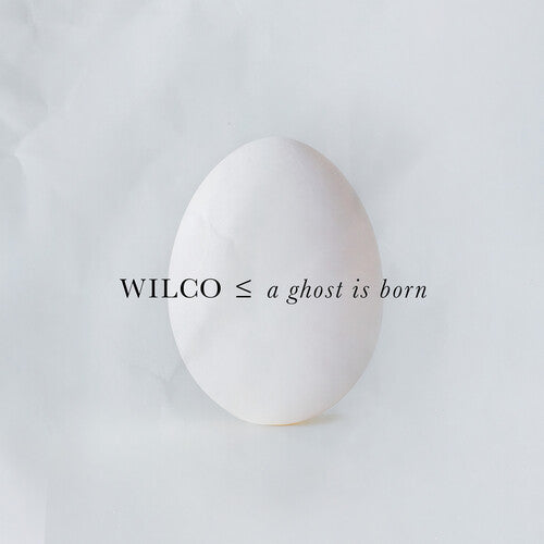 PRE ORDER: "A Ghost Is Born" - (Black Color Vinyl, 2 LP) - Wilco