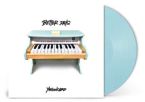 PRE ORDER: "Better Days" - (Parental Advisory Explicit Lyrics, Colored Vinyl, Blue, LP) - Yellowcard