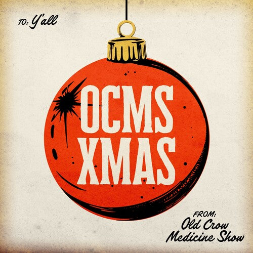 PRE ORDER: "Ocms Xmas (IEX)" - (Colored Vinyl, Green, Indie Exclusive, LP) - Old Crow Medicine Show