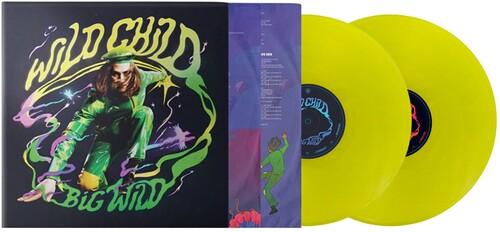 PRE ORDER: "Wild Child" - (Colored Vinyl, Yellow, Gatefold LP Jacket, 2 LP) - Big Wild