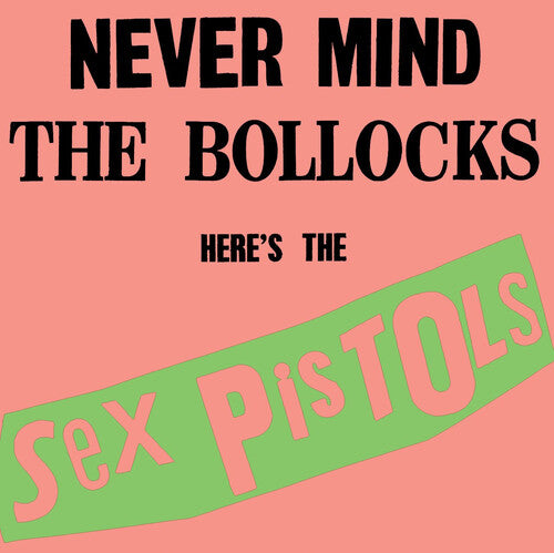PRE ORDER: " Never Mind The Bollocks Here's The Sex Pistols" - (Brick & Mortar Exclusive, Hi-Fidelity, LP) - The Sex Pistols