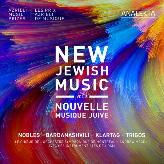 the album cover for Choeur de l'Orchestre Symphonique de Montréal - New Jewish Music Vol. 5 - Nobles Bardanashvili