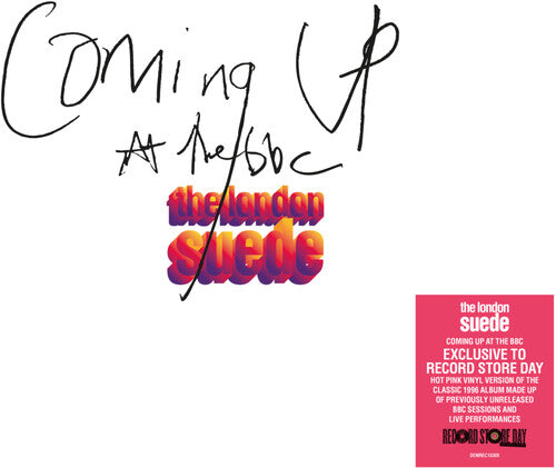 LONDON SUEDE - COMING UP AT THE BBC - HOT PINK VINYL