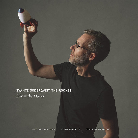the album cover for Svante Soderqvist The Rocket - Like In The Movies