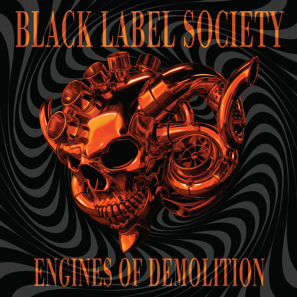 the album cover for Black Label Society - Engines Of Demolition [Splatter]