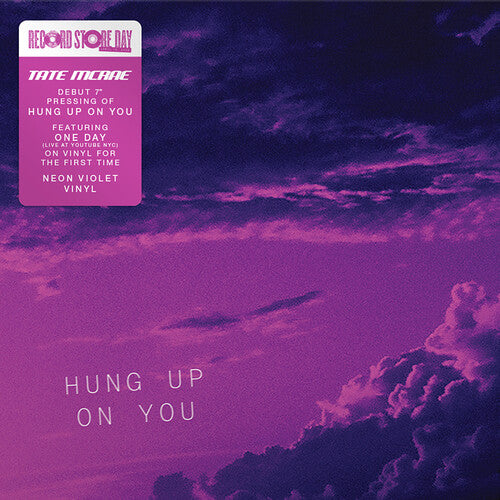 MCRAE,TATE - HUNG UP ON YOU / ONE DAY (LIVE) (RSD)
