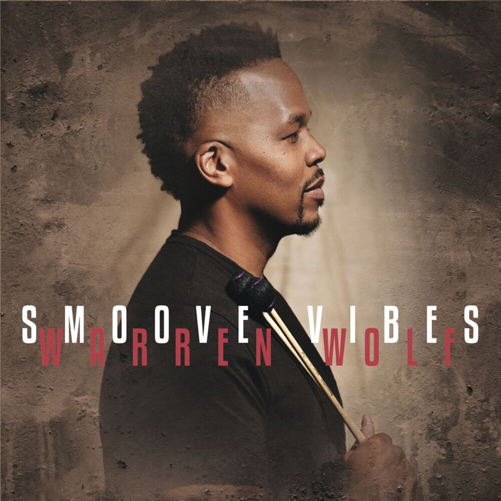 the album cover for Warren Wolf - Smoove Vibes [Digipak]