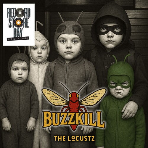 LOCUSTZ - BUZZKILL (RSD)