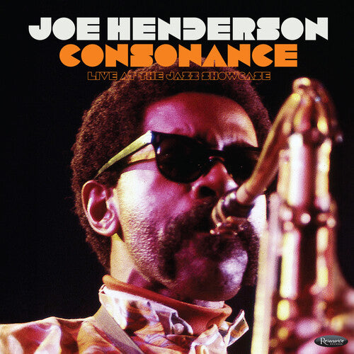 HENDERSON,JOE - CONSONANCE: LIVE AT THE JAZZ SHOWCASE (RSD)