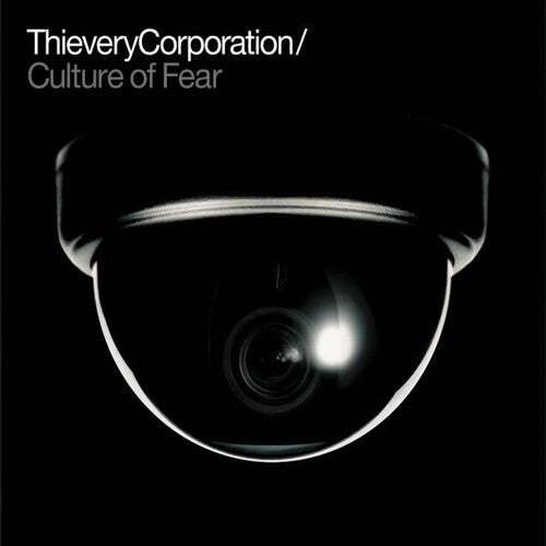 THIEVERY CORPORATION - CULTURE OF FEAR (RSD)