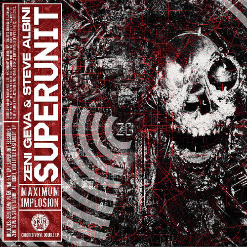 GEVA,ZENI / ALBINI,STEVE - SUPERUNIT: MAXIMUM IMPLOSION (RSD)