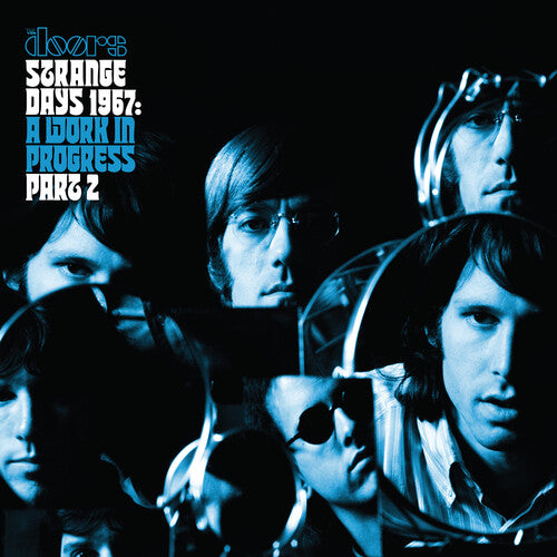 DOORS - STRANGE DAYS 1967: A WORK IN PROGRESS PART 2