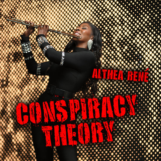 the album cover for Althea Rene - Conspiracy Theory